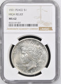 1921 $1 Peace Dollar High Relief MS62 NGC